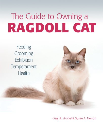 ler totalmente The Guide to Owning a Ragdoll Cat (English Edition)