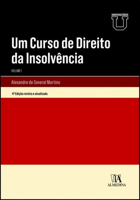 ler totalmente Um Curso de Direito da Insolvência (Volume 1)