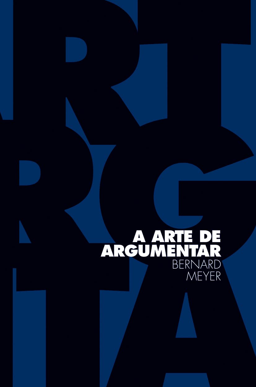 ler totalmente A arte de argumentar