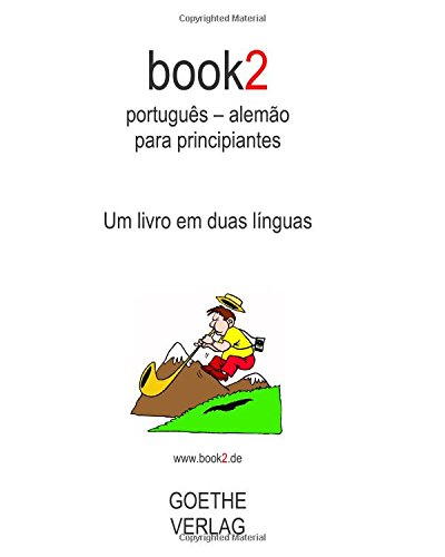 book2 português - alemão para principiantes: Um livro em duas línguas (Portuguese Edition) baixar o livro de graça