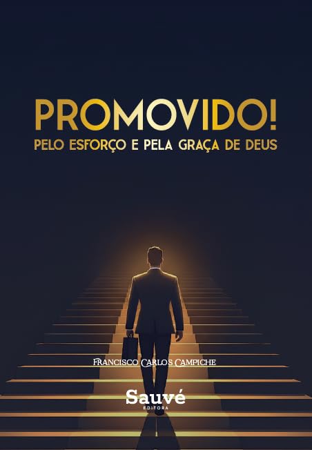 ler totalmente Promovido!: Pelo Esforço e Pela Graça de Deus
