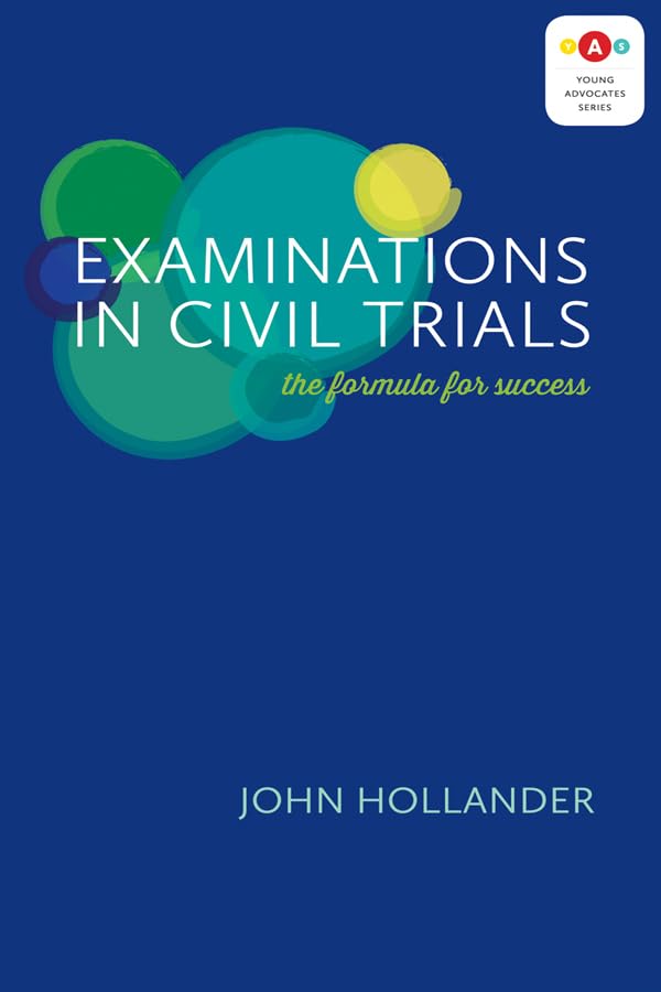 Examinations in Civil Trials: The Formula for Success (Young Advocates Series) (English Edition) baixar o livro de graça