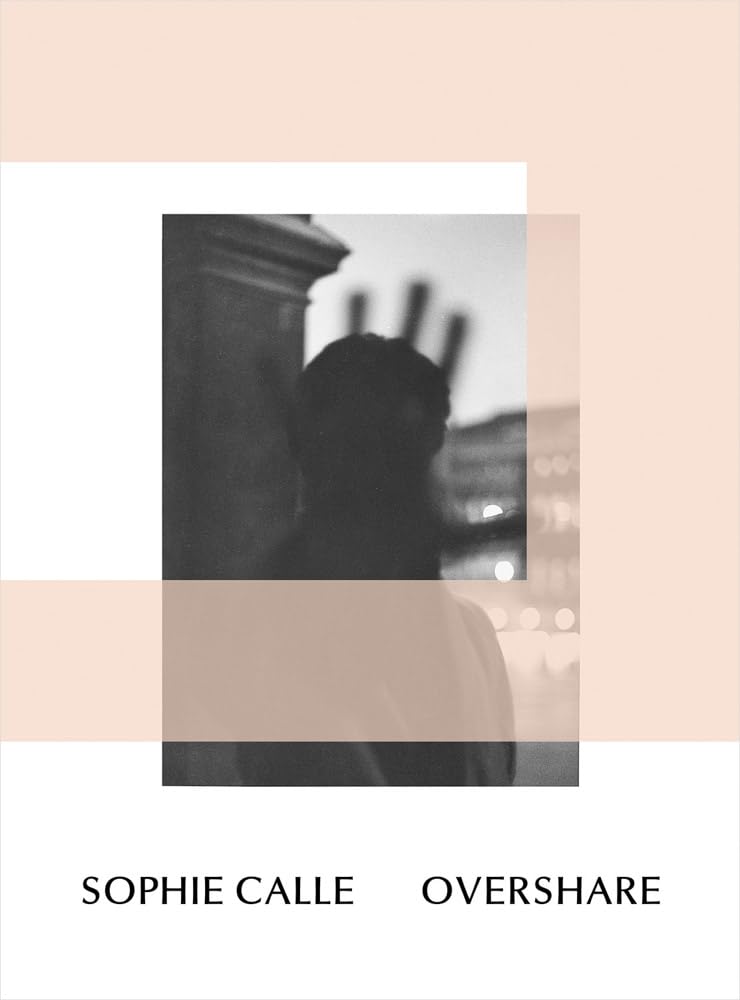 Sophie Calle: Overshare baixar o livro de graça