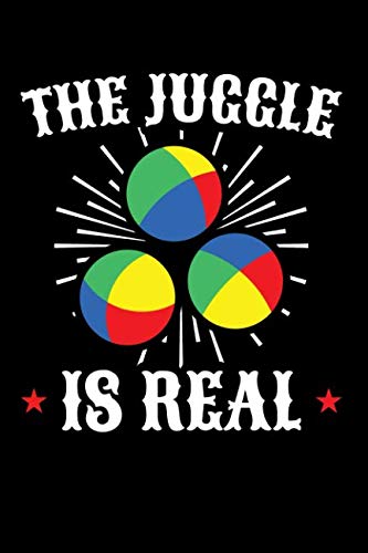 The Juggle is Real: - a Juggling Notebook, Journal for Jugglers - A Handy 6 x 9 Inch Size - 200 Pages baixar livro de graça