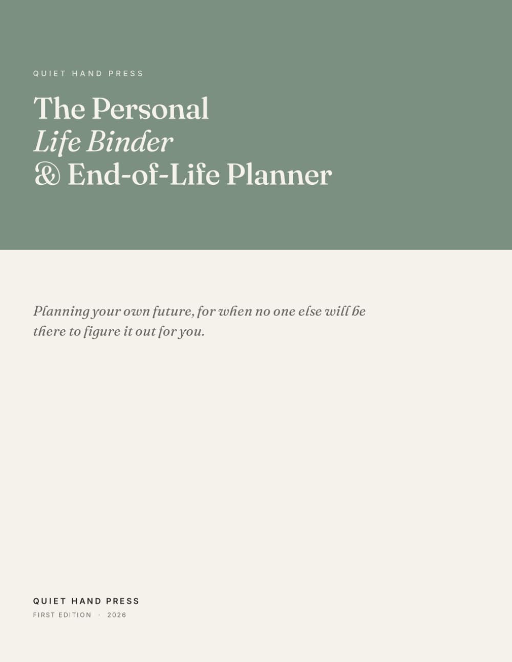 The Personal Life Binder & End-of-Life Planner: A Workbook for Aging Alone — Healthcare Proxy, Power of Attorney, Will, Advance Directive, and the... No Spouse or Children to Decide for You baixar livro de graça