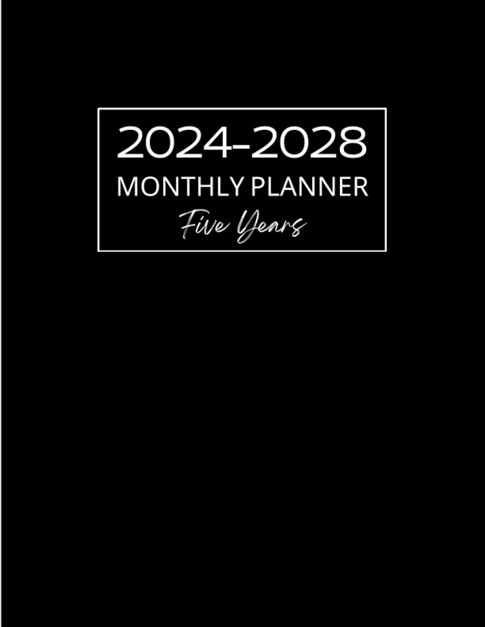 ler totalmente 2024-2028 Monthly Planner: Five Year Schedule Organizer (January 2024 to December 2028) with Holidays - Black Cover