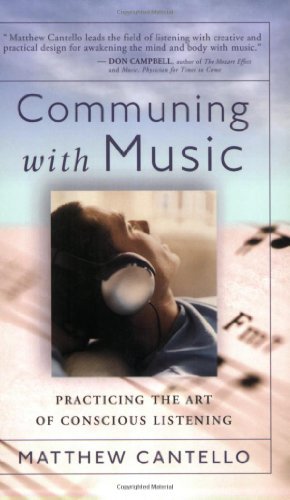 ler totalmente Communing with Music: Practicing the Art of Conscious Listening (English Edition)