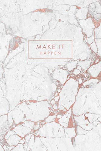 Make it Happen: Elegant Rose Gold Vein Marble | Inspirational Quote - Journal, Notebook, Diary, Composition Book (6 x 9 inches) - 120 Lines Pages baixar livro de graça