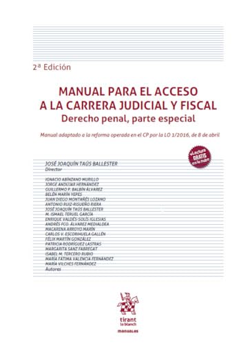 Manual para el acceso a la carrera judicial y fiscal. Derecho penal, parte especial 2ª Edición (Manuales de Derecho Administrativo, Financiero e Internacional Público) (Spanish Edition)