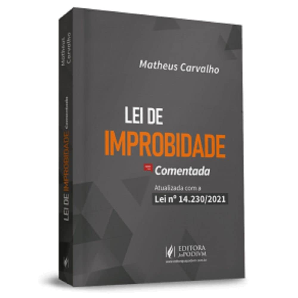 Lei De Improbidade Administrativa Comentada Atuali