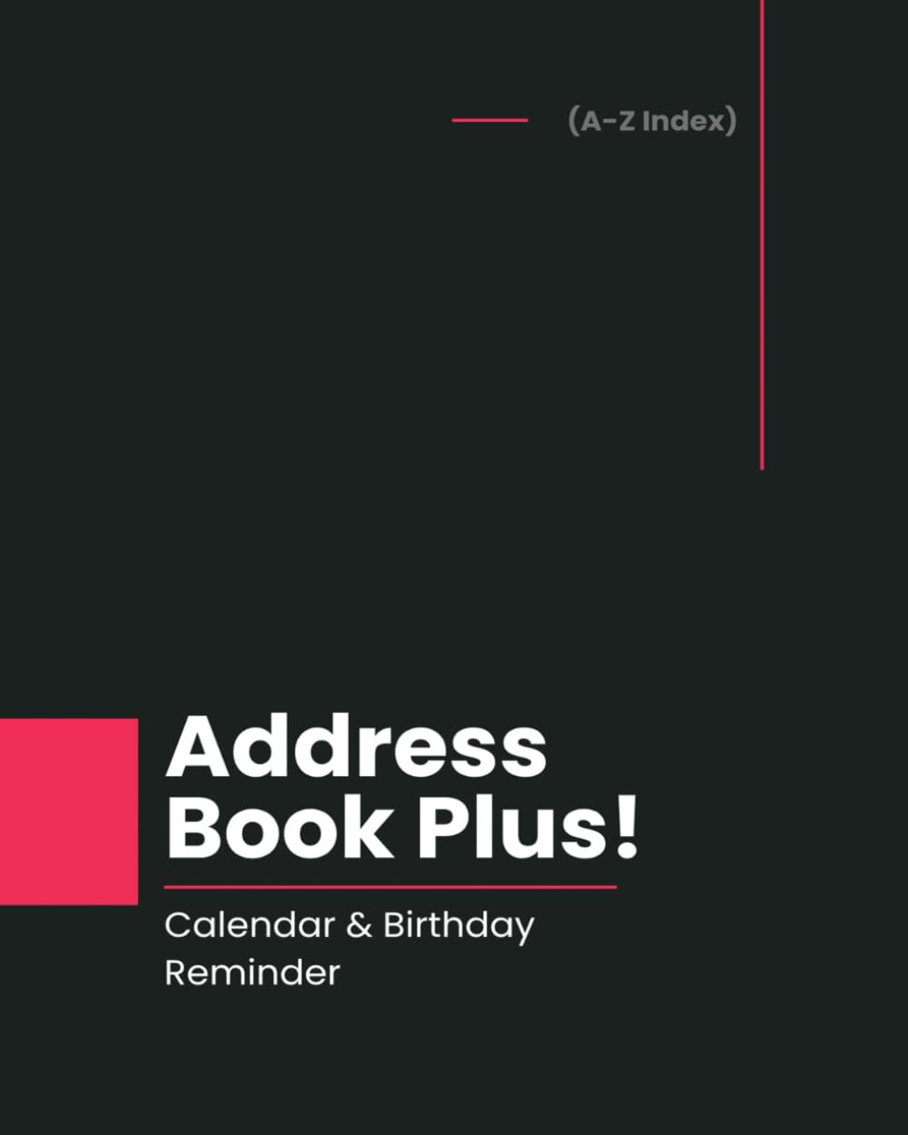 Address Book: Large Print Address Book with Alphabetical Tabs, More than 300 Entry Spaces, Alphabet Index, Organizer Notebook to Keep Track of Names, ... Notes - Cream Paper, Minimalist Cover Design