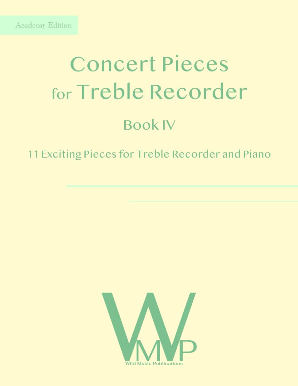 capítulo por capítulo baixar Concert Pieces Book IV for Treble Recorder and Piano: 11 Exciting Pieces for Treble Recorder and Piano