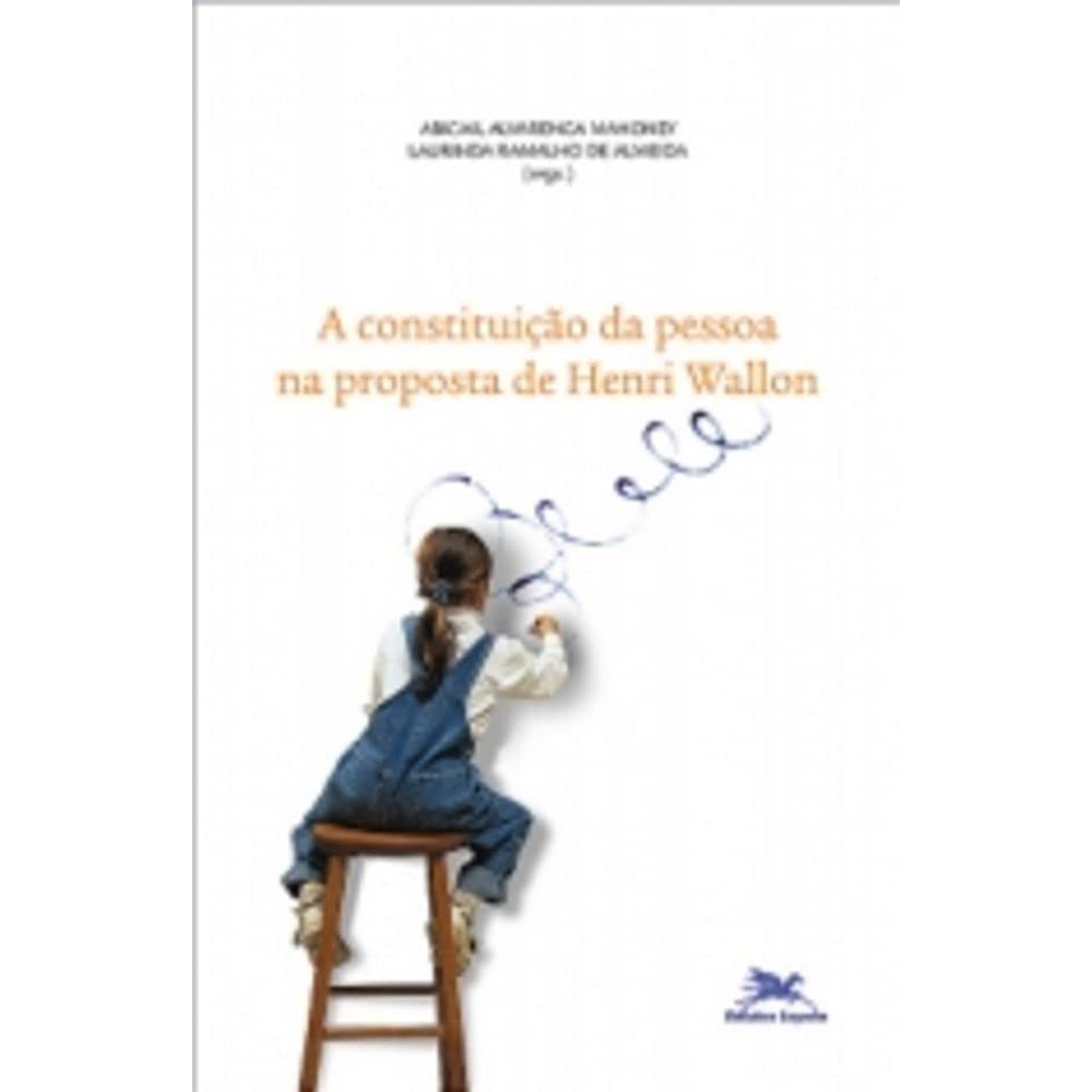 ler totalmente Constituição da pessoa na proposta de Henri Wallon