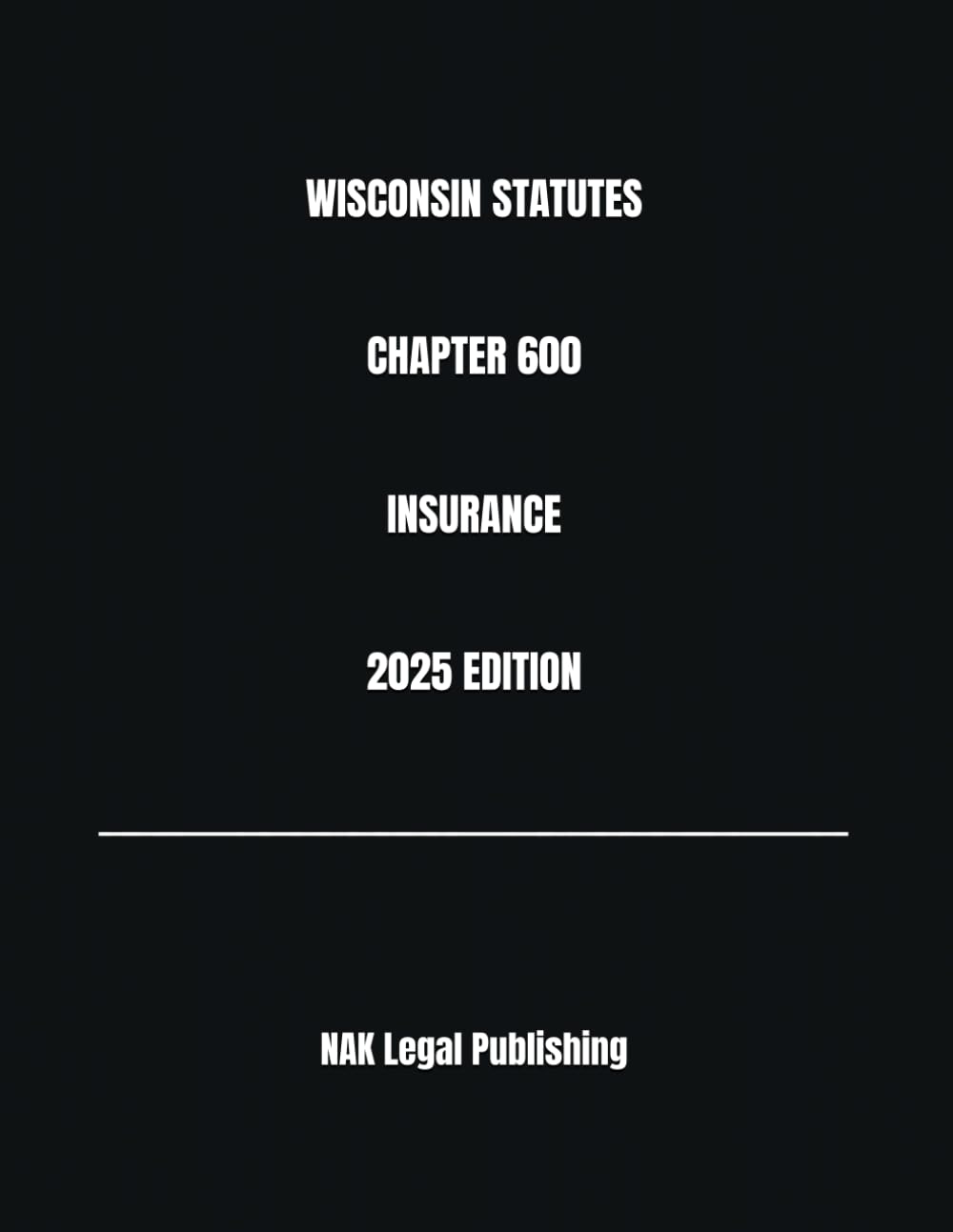 capítulo por capítulo baixar WISCONSIN STATUTES CHAPTER 600 INSURANCE 2025 EDITION