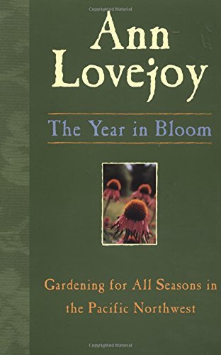 ler totalmente The Year in Bloom: Gardening for All Seasons in the Pacific Northwest