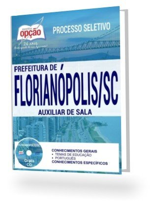 Apostila Prefeitura de Florianópolis SC 2017 - Auxiliar de Sala baixar o livro de graça