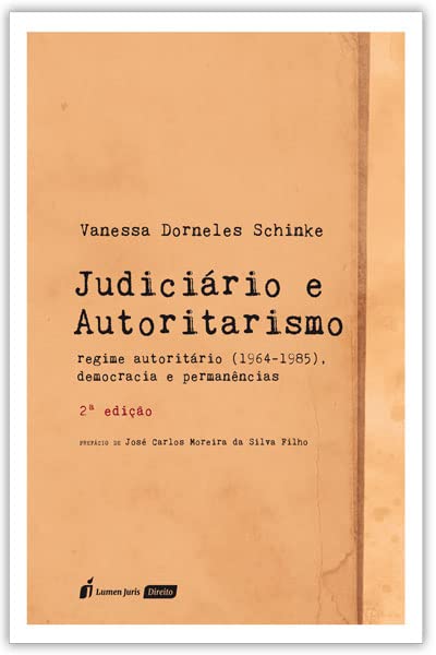 ler totalmente Judiciário e Autoritarismo - 2ª Ed. - 2022