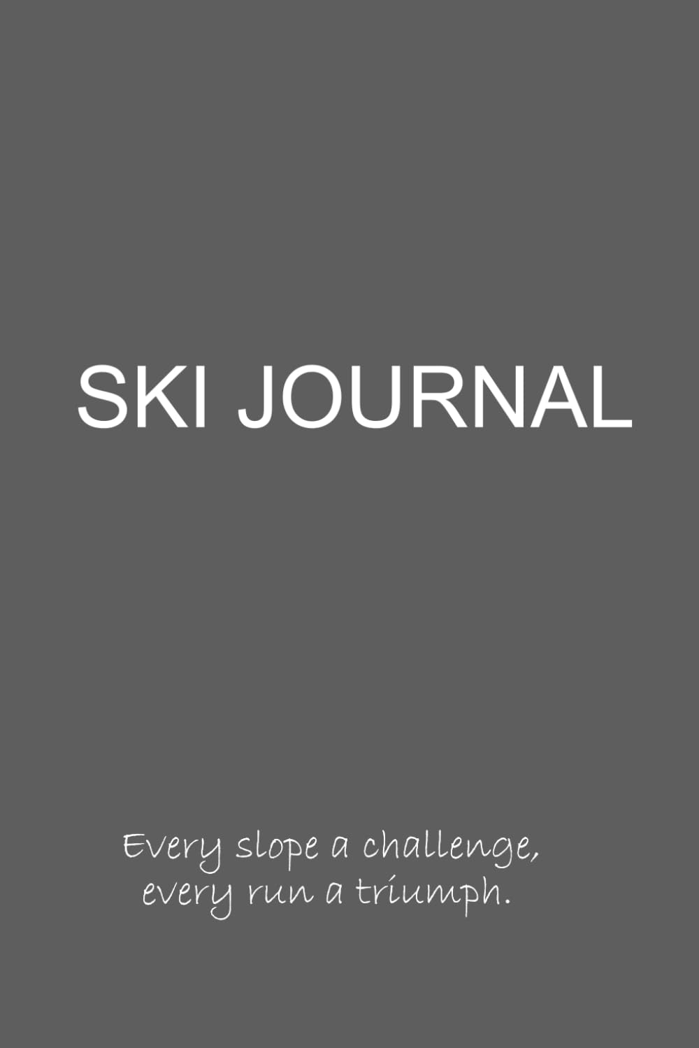 capítulo por capítulo baixar Ski Journal: A Skier's Daily Logbook with Skiing Essentials Checklist