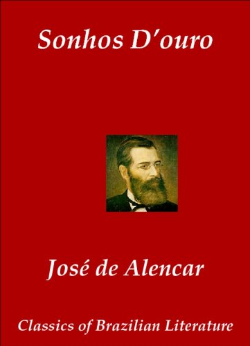Sonhos D'ouro (Classics of Brazilian Literature Livro 40) baixar livro de graça