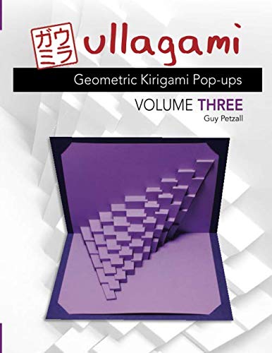 ler totalmente Ullagami: Geometric Kirigami Pop-ups, Volume Three