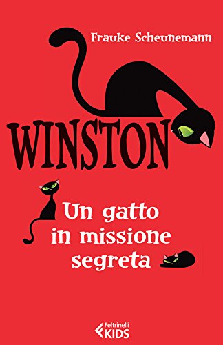 Winston, un gatto in missione segreta (Il gatto Winston) (Italian Edition)