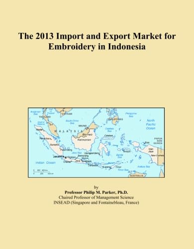capítulo por capítulo baixar The 2013 Import and Export Market for Embroidery in Indonesia