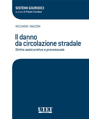 capítulo por capítulo baixar Il danno da circolazione stradale (Italian Edition)