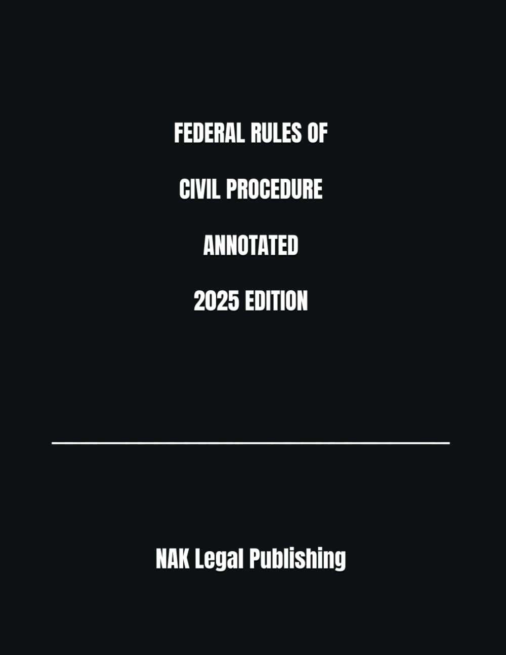 capítulo por capítulo baixar FEDERAL RULES OF CIVIL PROCEDURE ANNOTATED 2025 EDITION