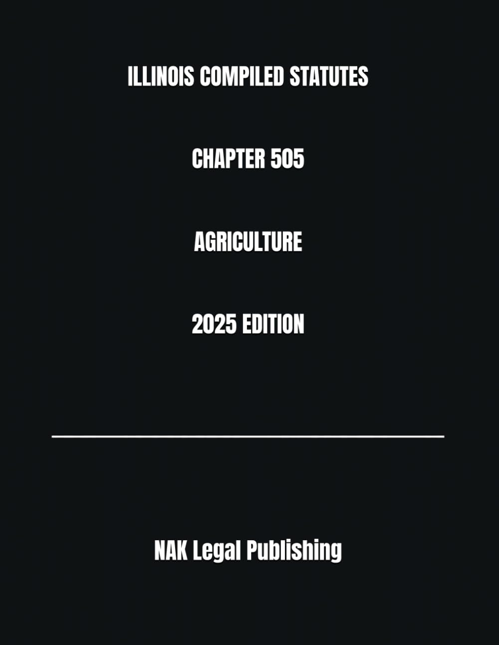 ler totalmente ILLINOIS COMPILED STATUTES CHAPTER 505 AGRICULTURE 2025 EDITION