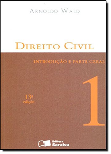 Direito Civil. Introdução e Parte Geral - Volume 1 baixar o livro de graça