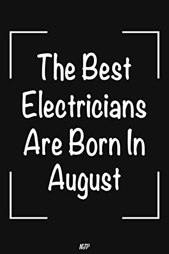capítulo por capítulo baixar The Best Electricians Are Born In August: Lined Notebook | Journal Gift: Perfect birthday gift for Electricians. 6x9 in 100 pages
