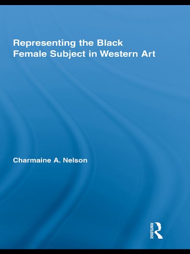 Representing the Black Female Subject in Western Art (Routledge Studies on African and Black Diaspora) (English Edition) baixar o livro de graça