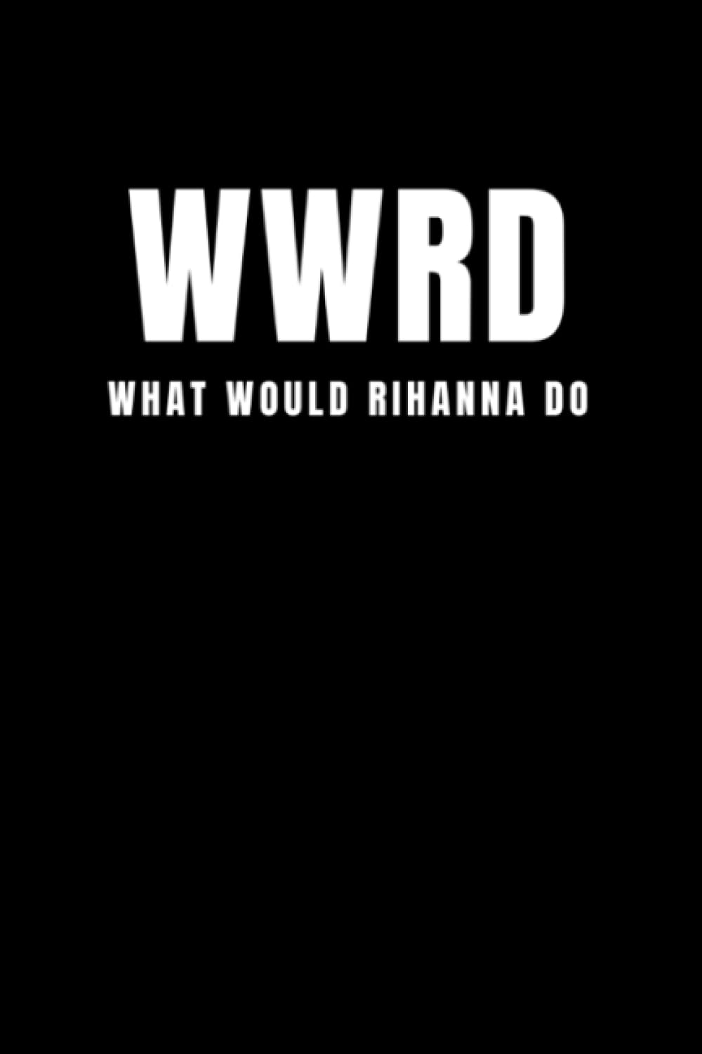 capítulo por capítulo baixar WWRD What Would Rihanna Do - Rihanna Gifts