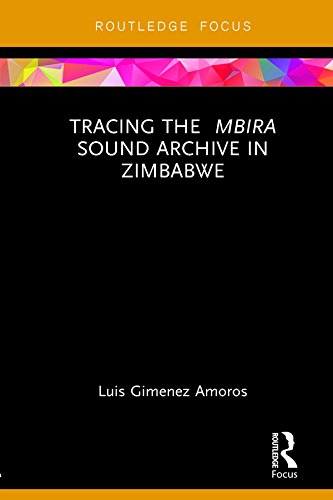 ler totalmente Tracing the Mbira Sound Archive in Zimbabwe (English Edition)