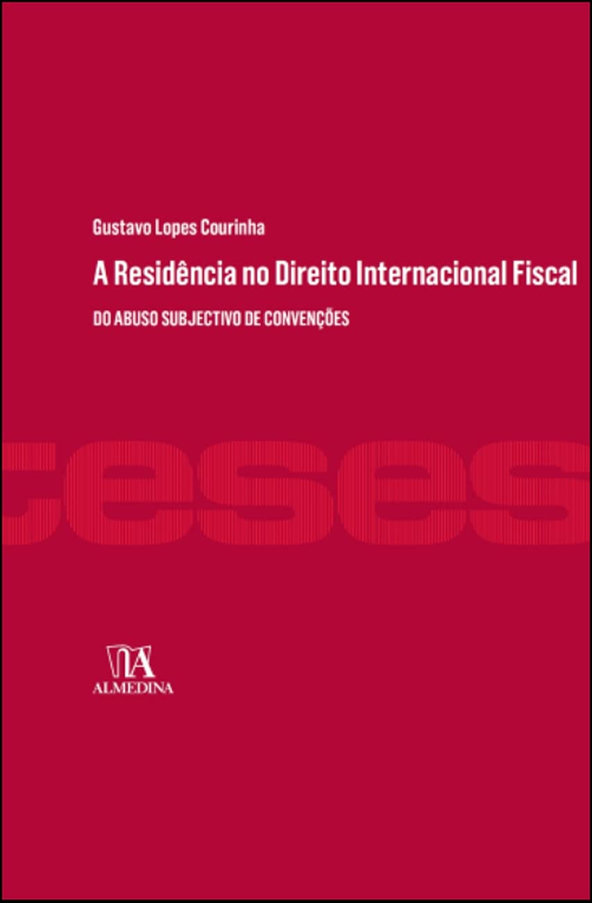 capítulo por capítulo baixar A Residência no Direito Internacional Fiscal: do Abuso Subjectivo de Convenções