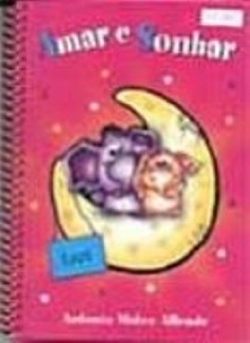 Amar E Sonhar. Agenda 2005 baixar o livro de graça