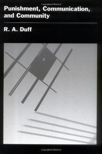 Punishment, Communication, and Community (Studies in Crime and Public Policy) (English Edition)