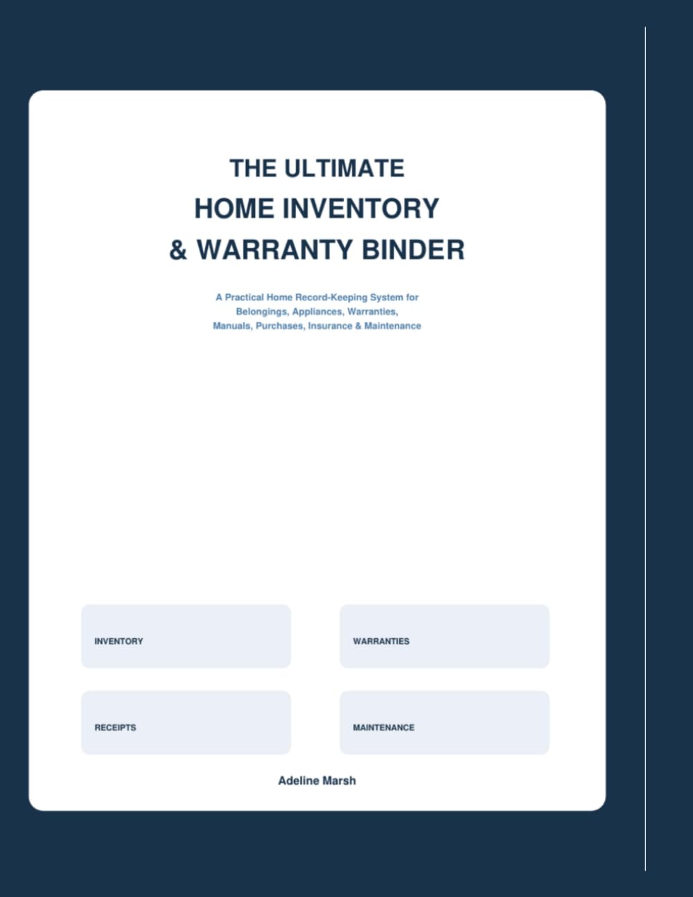 The Ultimate Home Inventory & Warranty Binder: A Practical Home Record-Keeping System for Belongings, Appliances, Warranties, Manuals, Purchases, Insurance & Maintenance baixar o livro de graça
