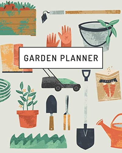 ler totalmente Garden Planner: Organizer for your self grown fruit, veggies and plants - track your seeding, plan the layout, record monthly and weekly tasks, log your harvest, and much more...