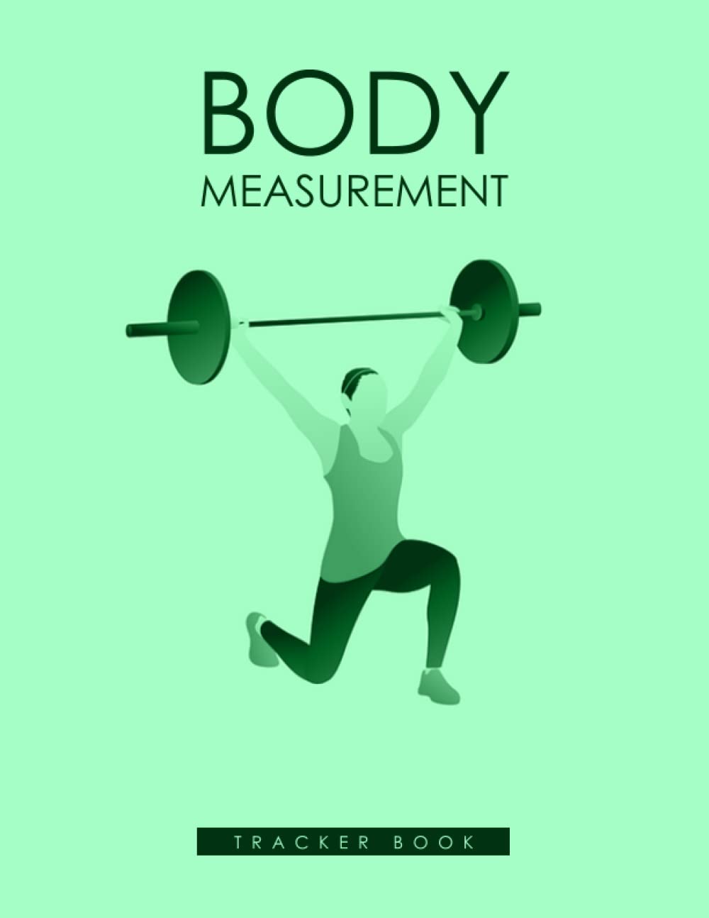 capítulo por capítulo baixar body Measurement Tracker Book: Weekly Weight and Body Measurement Tracker Journal, Easiest Way to Keep Record Weight Loss With a Food and Fitness Log