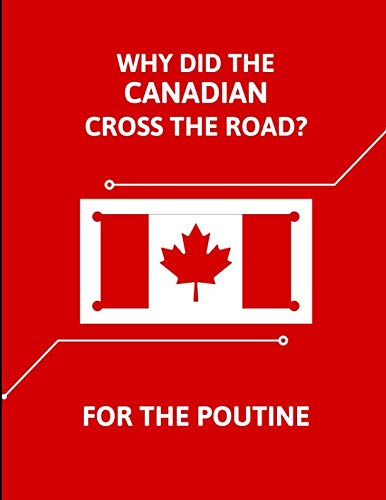 ler totalmente Why Did The Canadian Cross The Road? For The Poutine: 2020-2021 Weekly Organizer, Two Year Calendar Planner