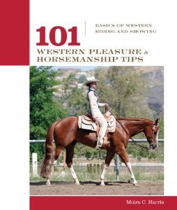 capítulo por capítulo baixar 101 Western Pleasure and Horsemanship Tips: Basics of Western Riding and Showing (101 Tips)