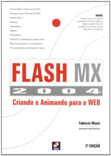 Flash MX 2004. Criando e Animando Para a Web baixar o livro de graça