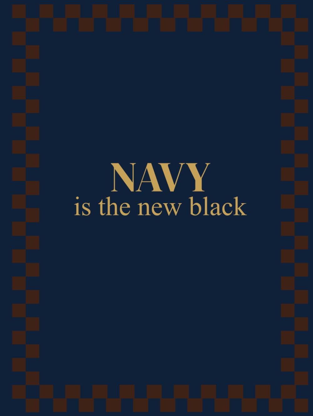 NAVY is the new black: XXL Collector's Edition (550 Cream Pages, 3.3 lbs), Matte Hardcover, "Color Is The New Black" Collection N°03 baixar o livro de graça