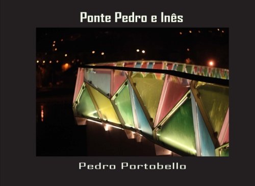 Ponte Pedro E Ines: Photo Album baixar o livro de graça