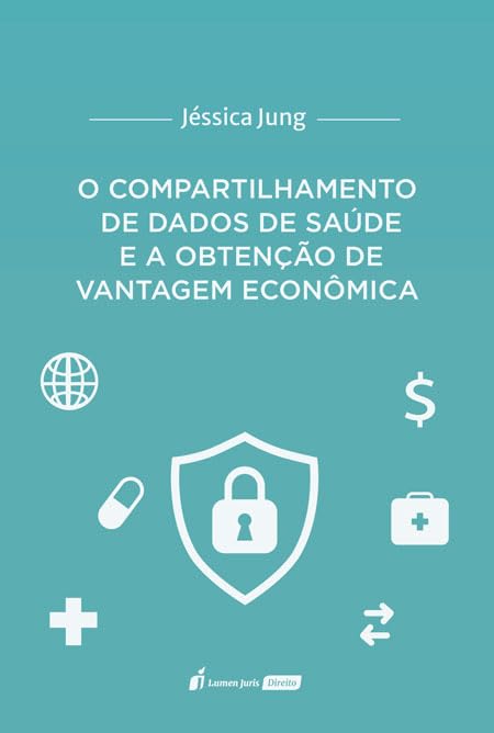 capítulo por capítulo baixar Compartilhamento de Dados de Saúde e a Obtenção de Vantagem Econômica, O - 2026