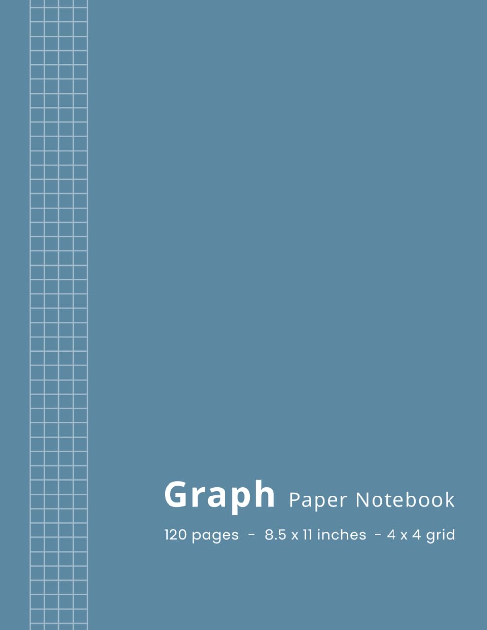 Graph Paper Notebook 120 Pages (60 Sheets) | Large 8.5 x 11 | 4x4: 4 Squares per Inch Quad Ruled Grid Paper Composition Book | for Math, Science, Engineering, School and Work | Blue baixar o livro de graça