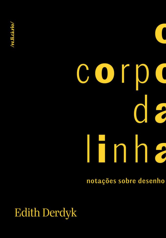 O corpo da linha: notações sobre desenho