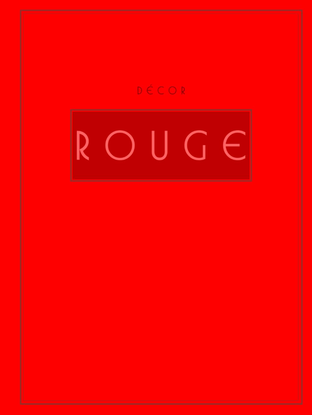 ler totalmente Décor Rouge: French Style Aesthetic Coffee Table Book | Red Decor | Home Styling & Interior Decorating | Guestbook / Journal