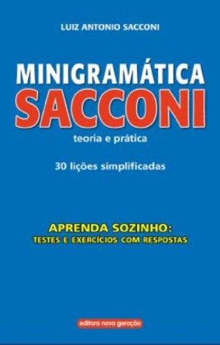 ler totalmente Minigramática Sacconi. Teoria e Prática